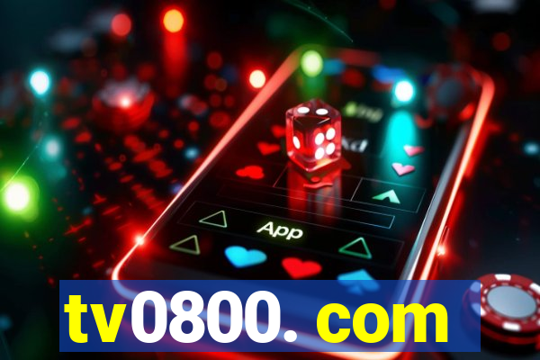 tv0800. com